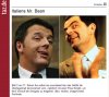 matteo-renzi-il-mr-bean-italiano_f39b641a-9f13-11e3-ba84-aecfba856b2a_display.jpg