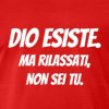 Dio-esiste.-Ma-rilassati,-non-sei-tu..jpg